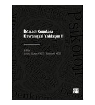İktisadi Konulara Davranışsal Yaklaşım II