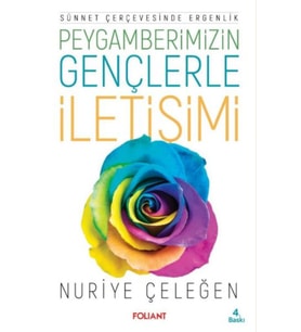 Peygamberimizin Gençlerle İletişimi