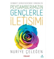 Peygamberimizin Gençlerle İletişimi