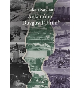 Ankara'nın Duygusal Tarihi