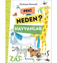 Peki Ama Neden? - Hayvanlar