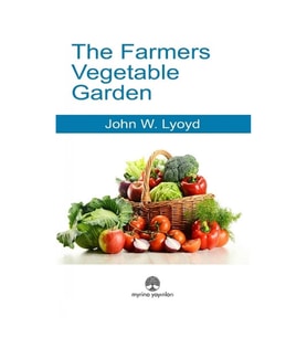 The Farmers Vegetable Garden