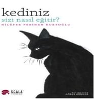Kediniz Sizi Nasıl Eğitir