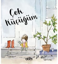 Çok Küçüğüm