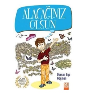 Alacağınız Olsun