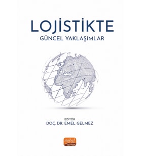 Lojistikte Güncel Yaklaşımlar