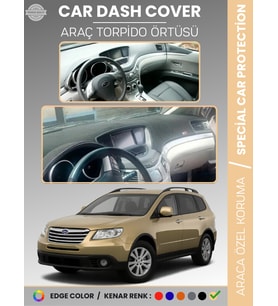 SUBARU B9 TRIBECA (2006-2014) Torpido Örtüsü Panel Torpido Koruma Tam Uyum UV Koruma Hızlı Montaj