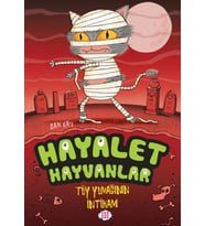 Hayalet Hayvanlar - Tüy Yumağının İntikamı