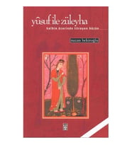 Yusuf İle Züleyha Nazan Bekiroğlu Timaş
