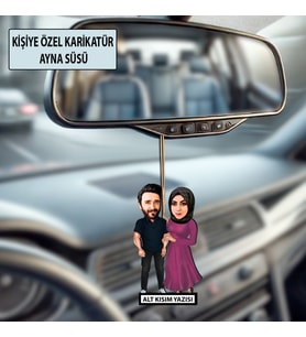 Sevgiliye Özel Karikatür Ayna Süsü – Sevgililer Günü Hediyesi Araç İçi Süs