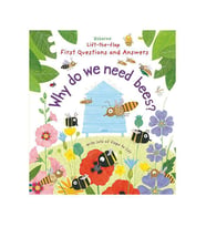 First Questions and Answers:Why do We Need Bees? Usborne Publishing