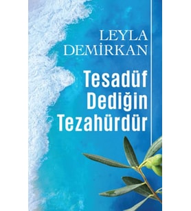 Tesadüf Dediğin Tezahürdür