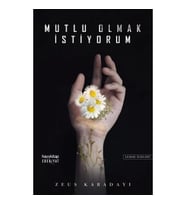 Mutlu Olmak İstiyorum