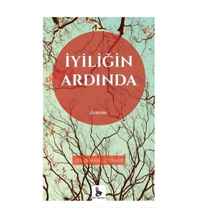 İyiliğin Ardında