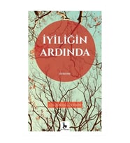 İyiliğin Ardında