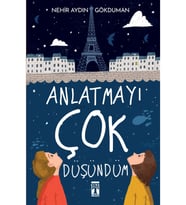 Anlatmayı Çok Düşündüm - Nehir Aydın Gökduman - Timaş Yayınları