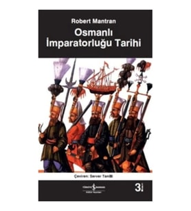 Osmanlı İmparatorluğu Tarihi