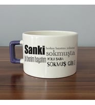 Sanki Herkes Hayatını Yoluna Sokmuşta Baskılı Mor Kulplu C Fincan