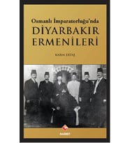 Osmanlı İmparatorluğu'nda Diyarbakır Ermenileri