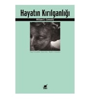 Hayatın Kırılganlığı
