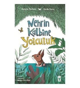 Nehrin Kalbine Yolculuk