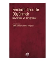 Feminist Teori ile Düşünmek