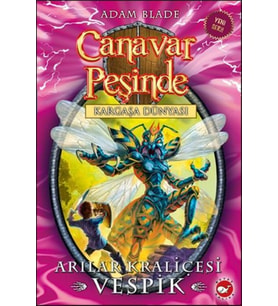 Canavar Peşinde 36 - Arılar Kraliçesi Vespik