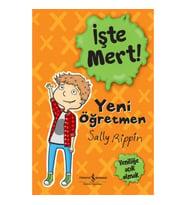 İşte Mert! - Yeni Öğretmen - Yeniliğe Açık Olmak