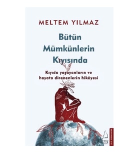 Bütün Mümkünlerin Kıyısında