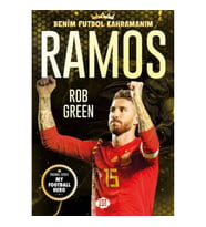 Ramos – Benim Futbol Kahramanım