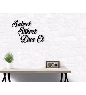 BK Home Sabret Şükret Dua Et Ahşap Duvar Yazısı (Siyah)