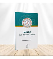Miraç Yol Yolculuk Yolcu