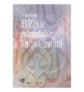 AKP'nin Önlenebilir Karşı - Devrimi