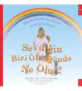 Sevdiğin Biri Öldüğünde Ne Olur? - Caroline Jay