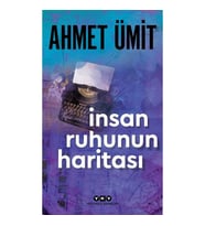 İnsan Ruhunun Haritası - Ahmet Ümit