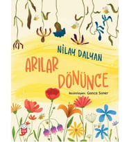 Arılar Dönünce