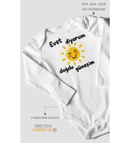 Evet diyorum doğdu güneşim Uzun Kollu Bebek Body %100 Pamuk