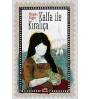Kalfa İle Kıralıça - İlhami Algör