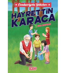 Cumhuriyetin Yıldızları 8 - Hayrettin Karaca