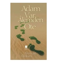 Adam Var Alemden Öte
