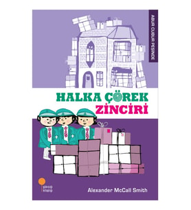 Abur Cubur Peşinde 3 - Halka Çörek Zinciri - Alexander McCall Smith