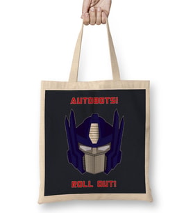 Autobots Roll Out Optimus Prime Transformers Quote Bez Çanta Uzun Saplı