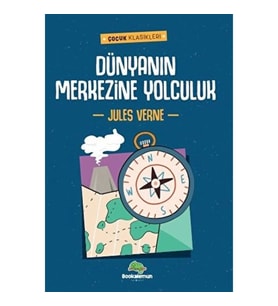 Dünyanın Merkezine Yolculuk