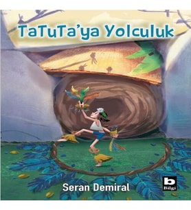 Tatuta’ya Yolculuk