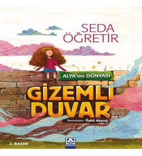 Alya'nın Dünyası Gizemli Duvar