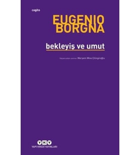Bekleyiş ve Umut