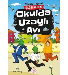 Okulda Uzaylı Avı