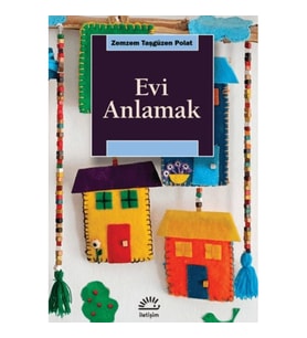 Evi Anlamak