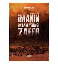 İmanın İmkanı Yendiği Zafer