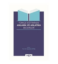Türkçe Eğitiminde Anlama ve Anlatma Becerileri